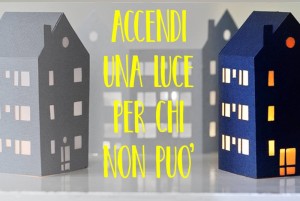 Accendi una luce per chi non può